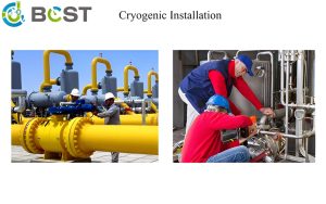Cryogenic Ball Valves Installation